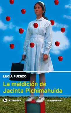 La maldición de Jacinta Pichimahuida