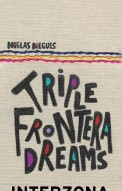 Triple frontera dreams