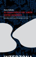 El gran espejo del amor entre hombres