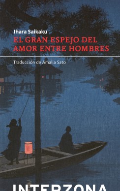 El gran espejo del amor entre hombres [Edición tapa blanda]