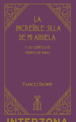 La increíble silla de mi abuela y sus cuentos de tiempos de hadas