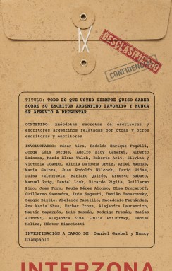 Todo lo que usted siempre quiso saber sobre su escritor argentino favorito y nunca se atrevió a preguntar